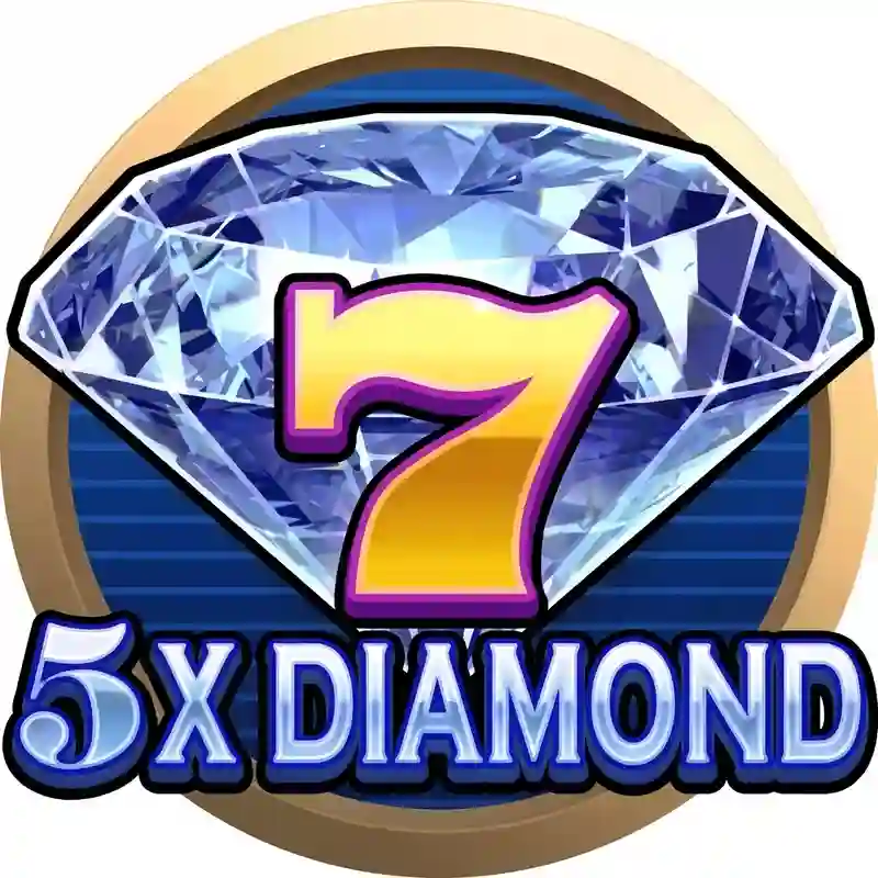 Kim Cương 5X 7 casino trực tuyến